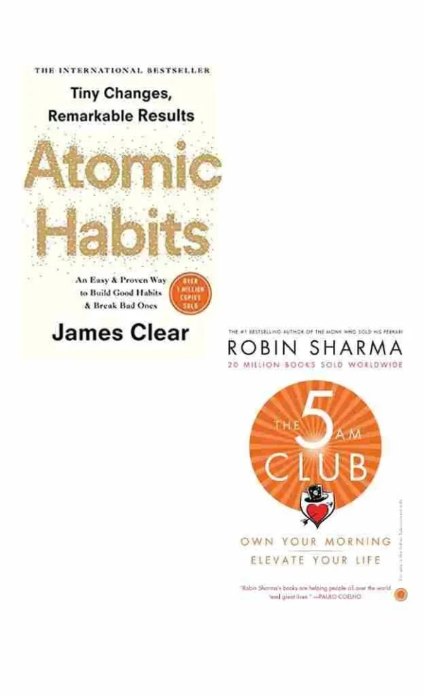 Atomic Habits by James Clear and The 5 AM Club by Robin Sharma