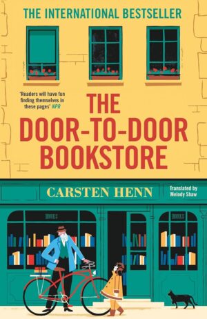 The Door to Door Bookstore by Carsten Henn