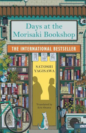 Days at the Morisaki Bookshop by Satoshi Yagisawa