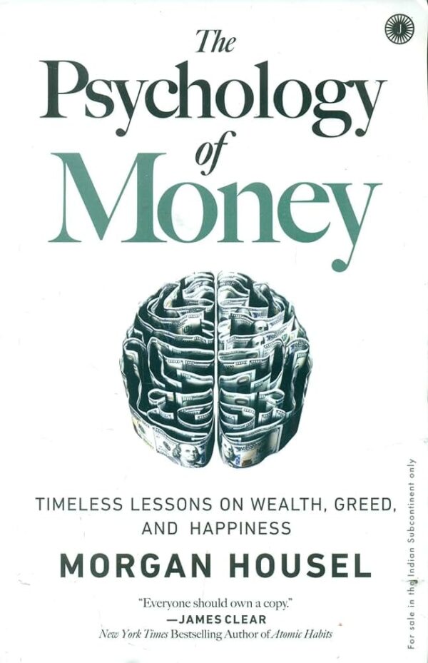 Psychology of Money by Morgan Housel