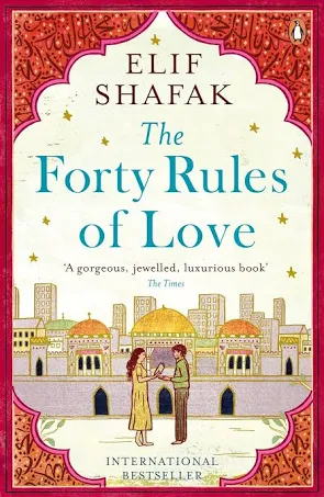 The Forty Rules of Love by Elif Shafak